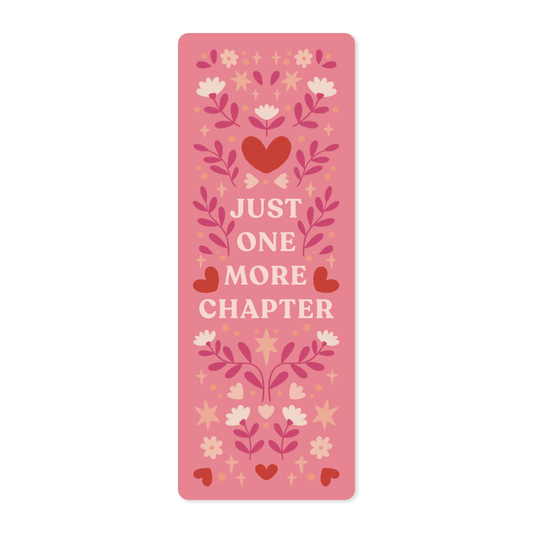 "Just One More Chapter" Bookmark | Ideal Gift for Readers